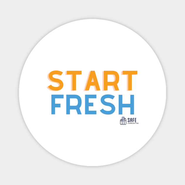 A Fresh Start Magnet by safecommunities